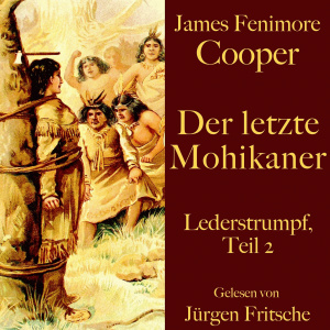 Der letzte Mohikaner. Hörbuch