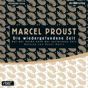 Die wiedergefundene Zeit Hörbuch