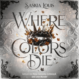 Where Colors Die Hörbuch