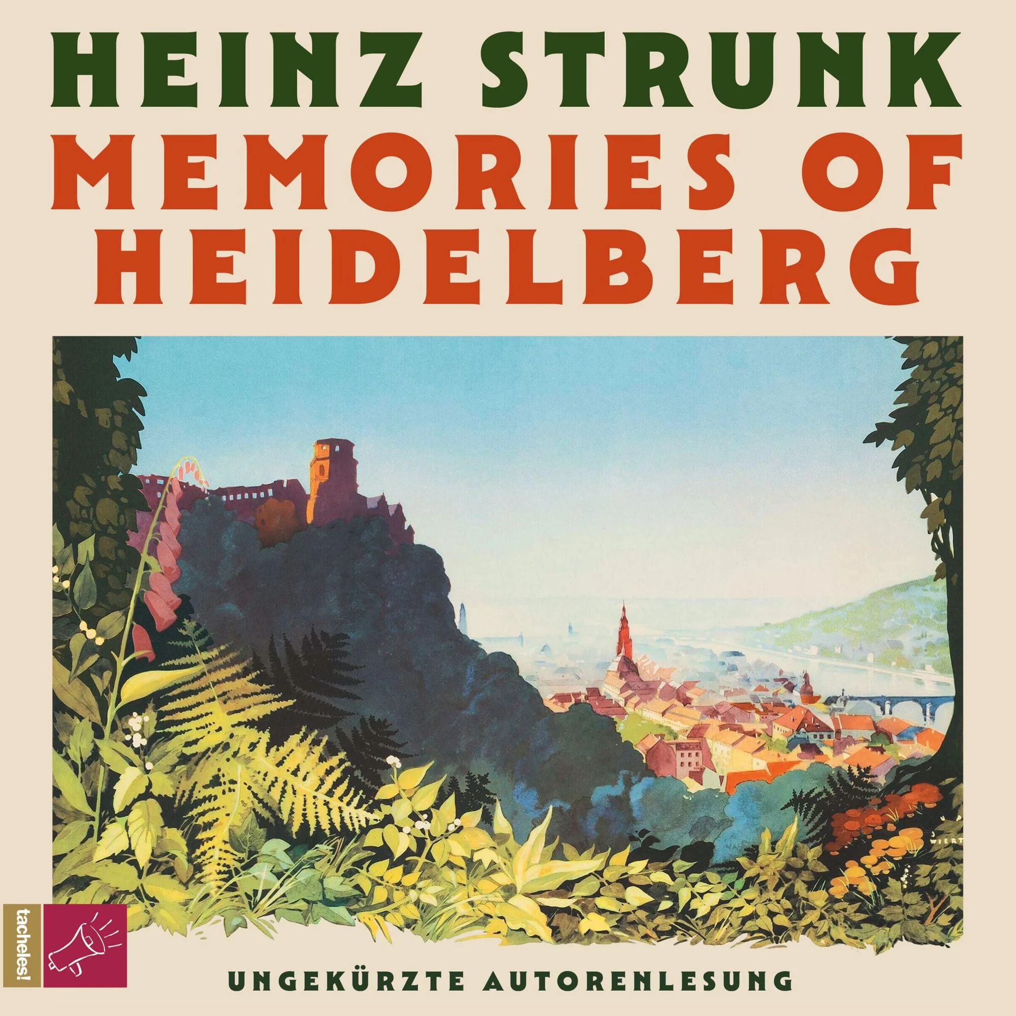 Memories of Heidelberg Hörbuch