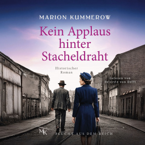Kein Applaus hinter Stacheldraht Hörbuch