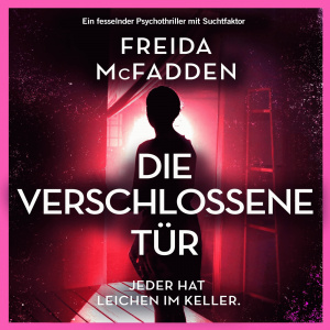 Die verschlossene Tür Hörbuch