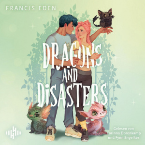 Dragons and Disasters (Hexbound Disasters) Hörbuch