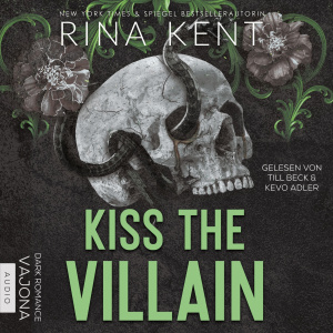 Kiss The Villain Hörbuch