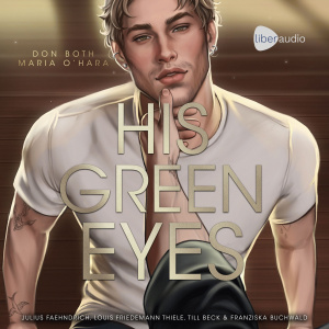 His Green Eyes Hörbuch