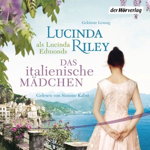 Das italienische Mädchen Hörbuch