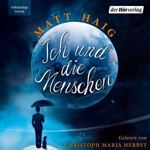 Ich und die Menschen Hörbuch