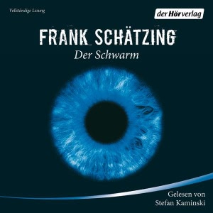 Der Schwarm Hörbuch