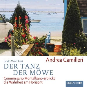 Der Tanz der Möwe - Commissario Montalbano erblickt die Wahrheit am Horizont Hörbuch