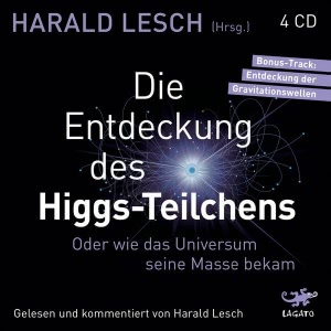 Die Entdeckung des Higgs-Teilchens Hörbuch