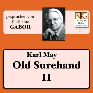 Old Surehand II Hörbuch