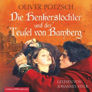 Die Henkerstochter und der Teufel von Bamberg Hörbuch