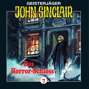 John Sinclair, Folge 7: Das Horror-Schloss im Spessart Hörbuch